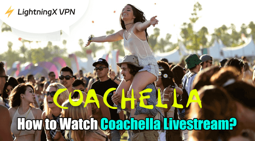 Panduan terbaik untuk menonton Coachella Live 2026
