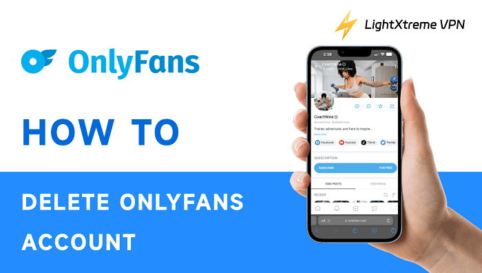 How to Delete Onlyfans Account? [PC, iPhone and Android]
