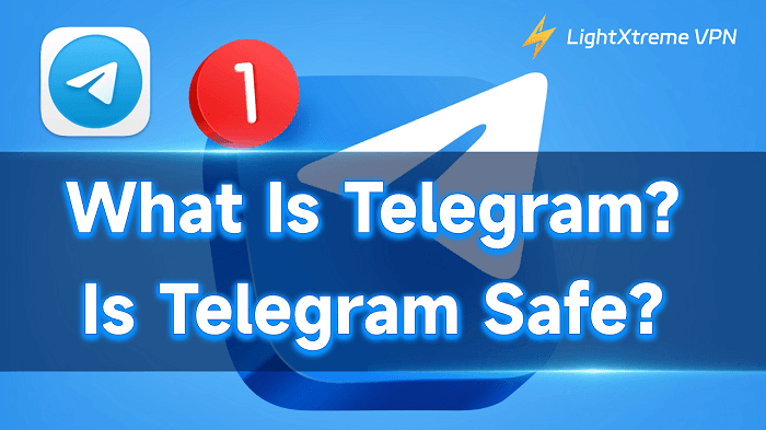 Is Telegram Safe? A Safety Guide