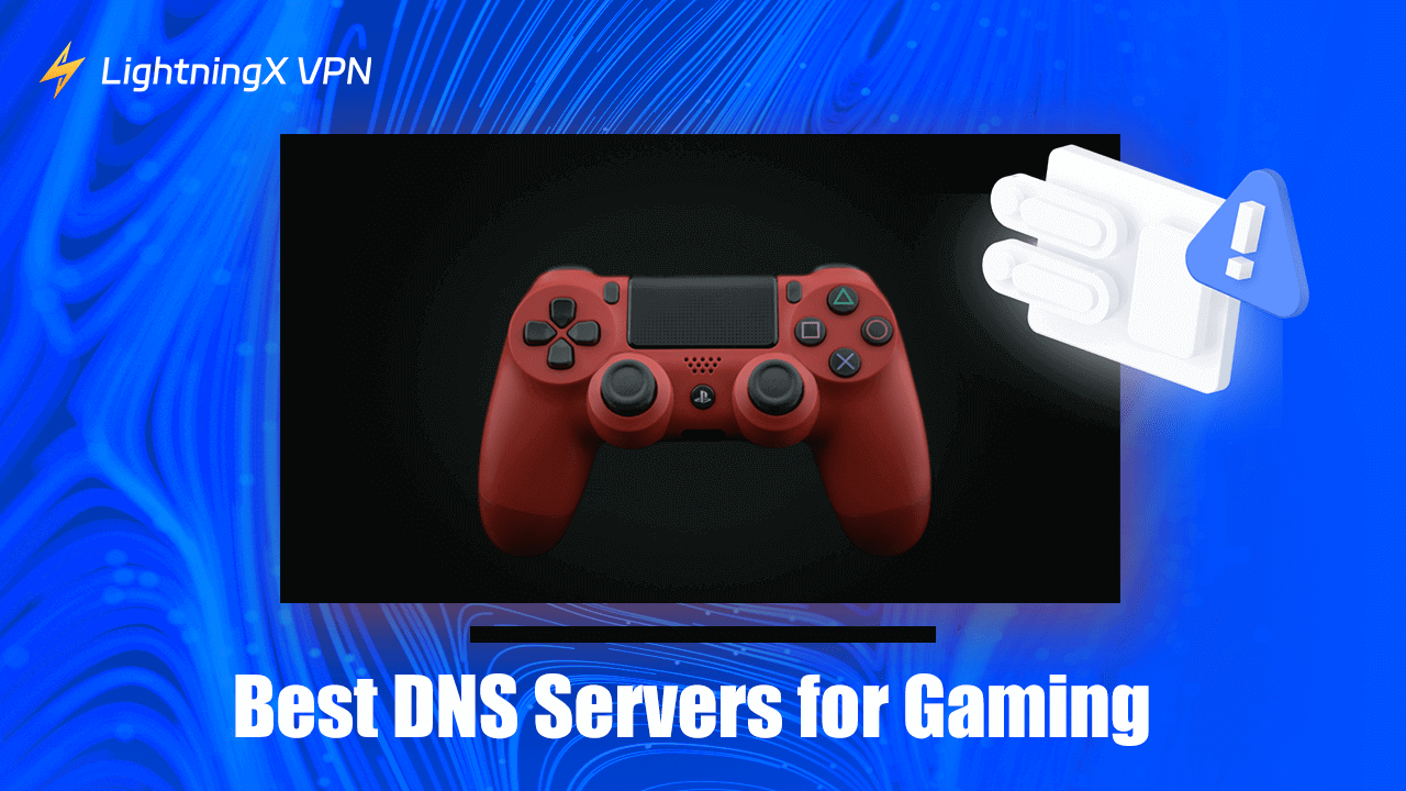 10 Pelayan DNS Terbaik untuk Permainan di PC, PS4/5
