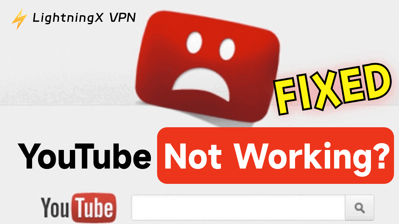 How to Fix YouTube Not Working: 8 Solutions