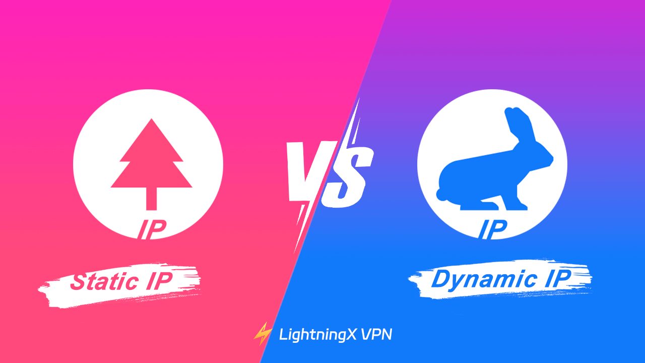 Static IP vs Dynamic IP Address: Differences Explained