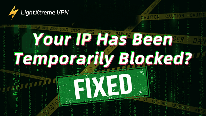 Ваш IP временно заблокирован? Решите проблему с помощью 10 советов