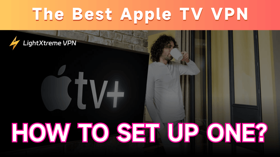 Apple TV VPN