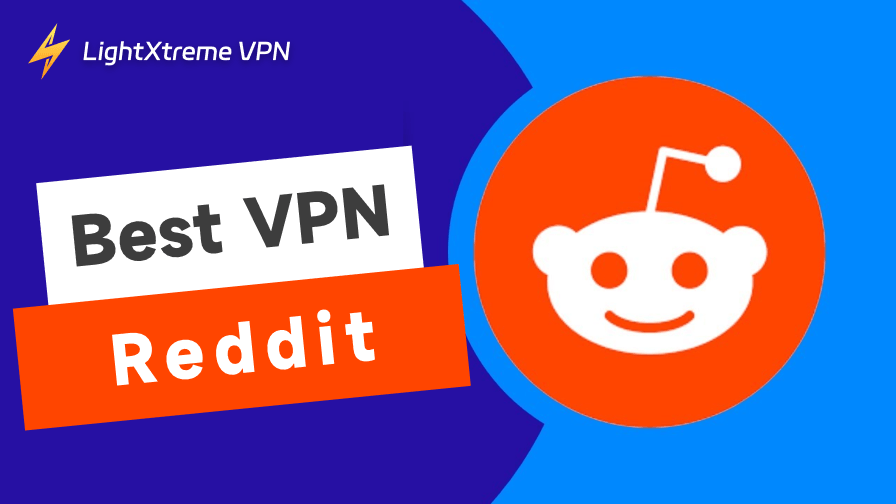 4 Best VPNs for Reddit in 2026