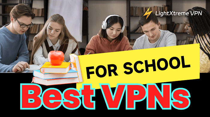 5 Best VPNs For School