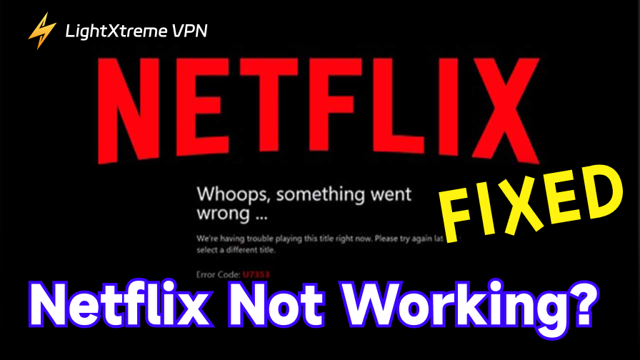 Netflix not working