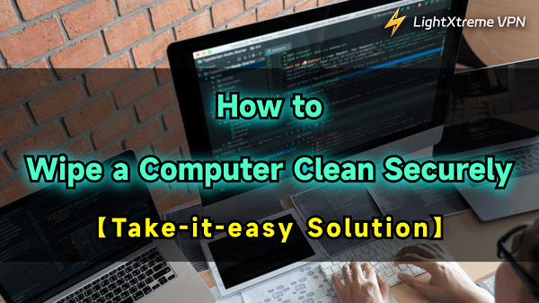 How to wipe a computer