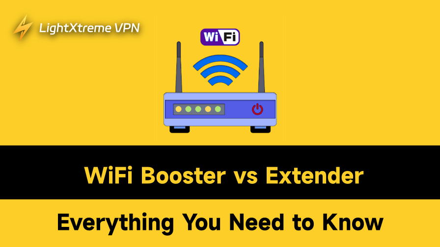 WiFi Booster vs Extender: Everything You Need to Know