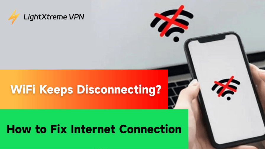 WiFi Keeps Disconnecting? – How to Fix Internet Connection
