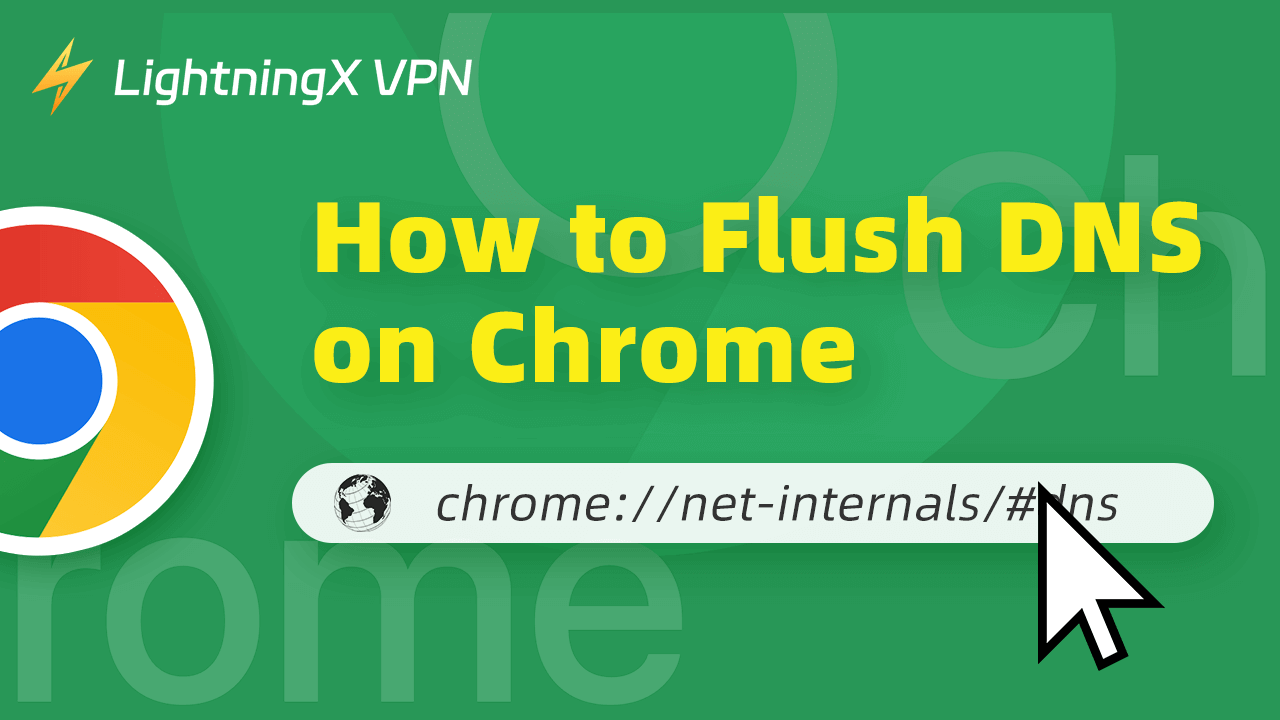 chrome://net-internals/#dns: Flush DNS on Chrome