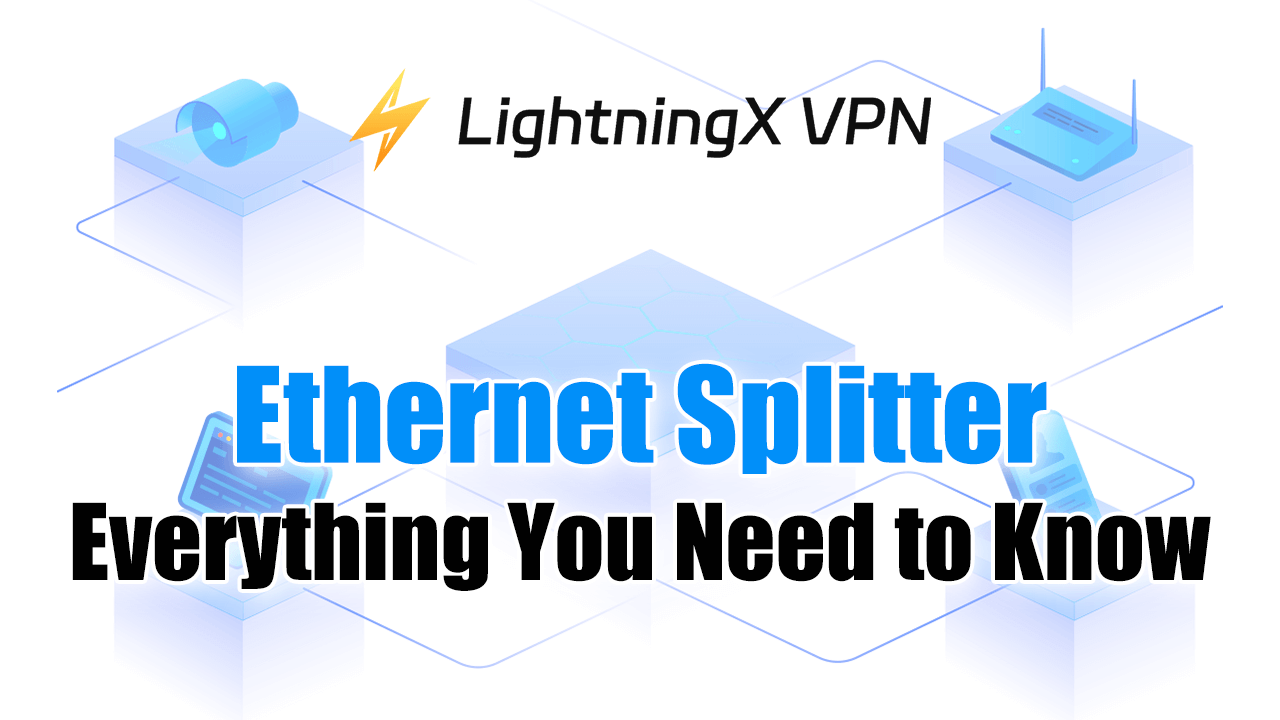 Ethernet Splitter – Everything You Need to Know