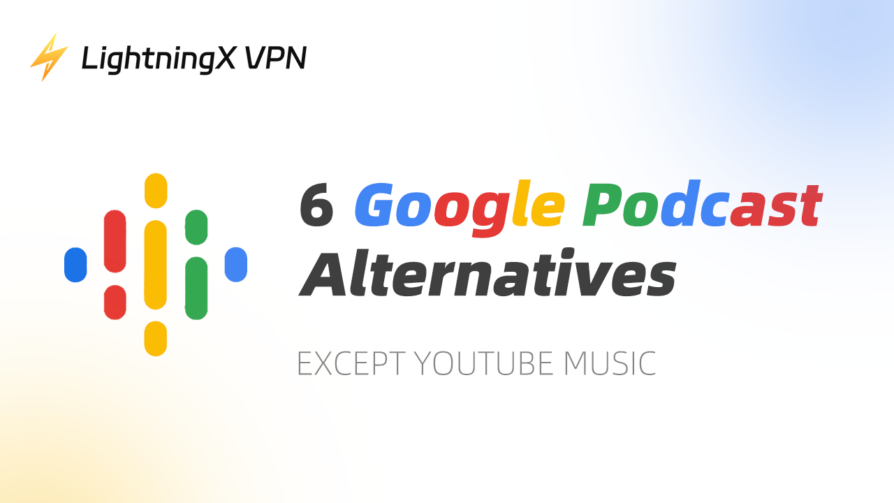 6 Google Podcast Alternative [Except YouTube Music]
