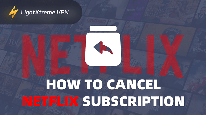 How to Cancel Netflix