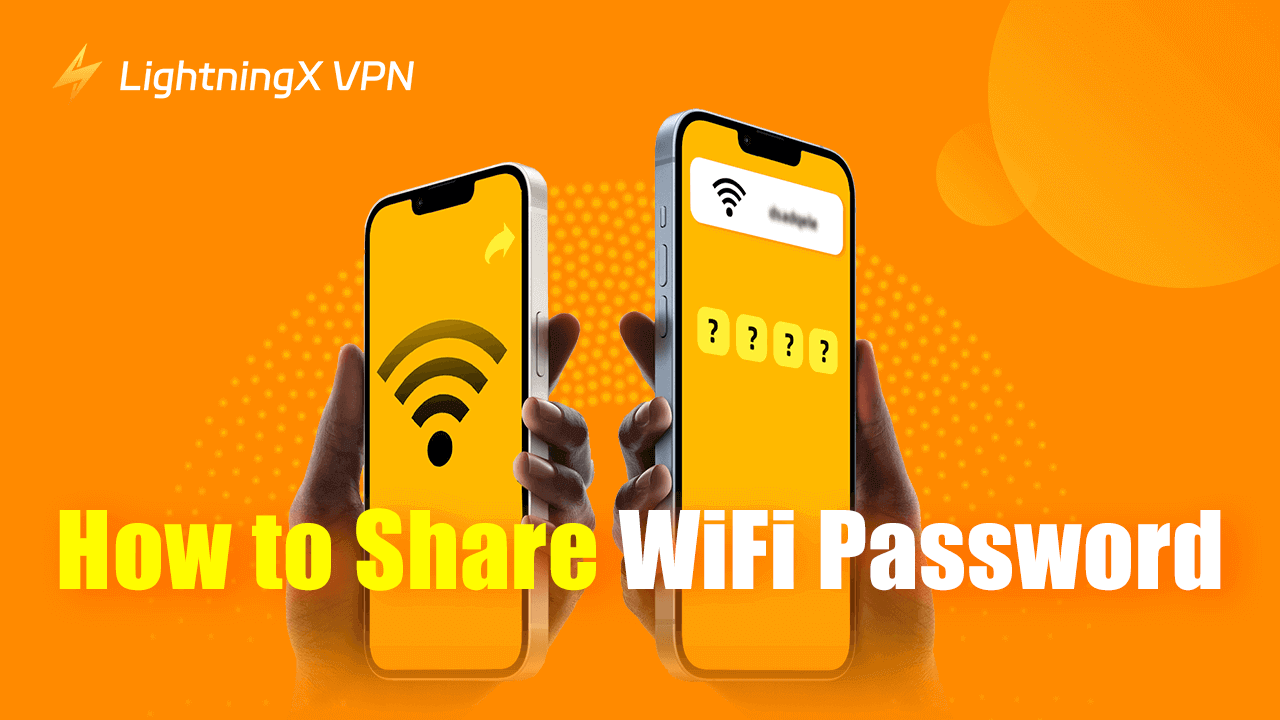 How to Share WiFi Password on iPhone, Android, PC, Mac