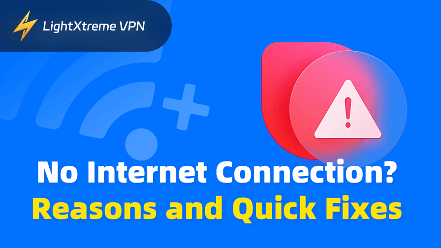 No Internet Connection