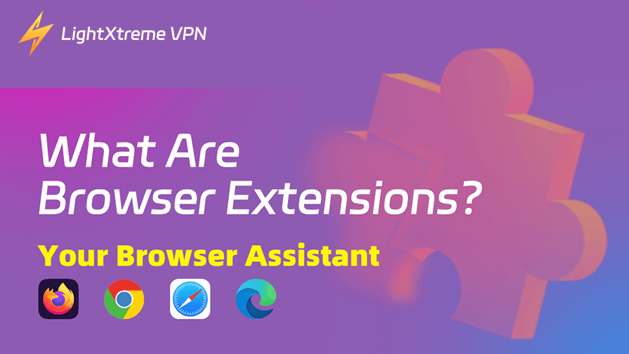 What are browser extensions
