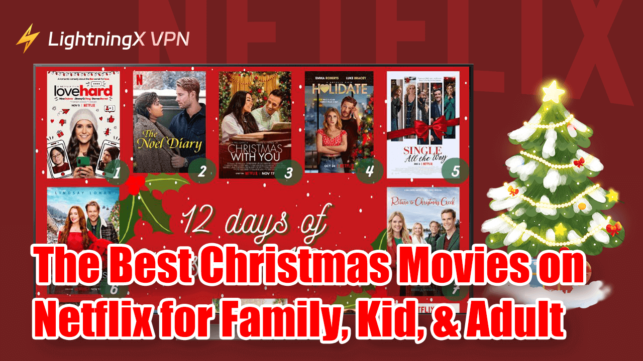 The Best Christmas Movies on Netflix for Family, Kid, Adult