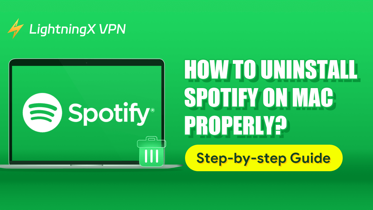 How to Uninstall Spotify on Mac Properly? Step-by-step Guide