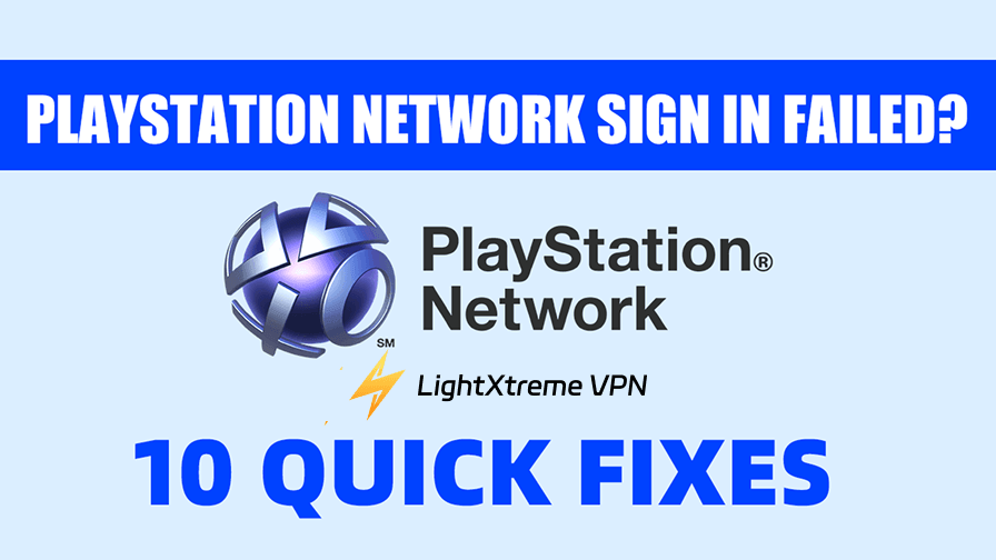 PlayStation Network 로그인 실패? [10가지 빠른 해결책]