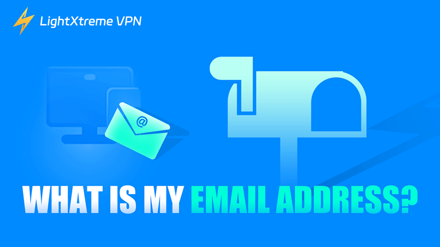 What Is My Email Address? How to Find It?