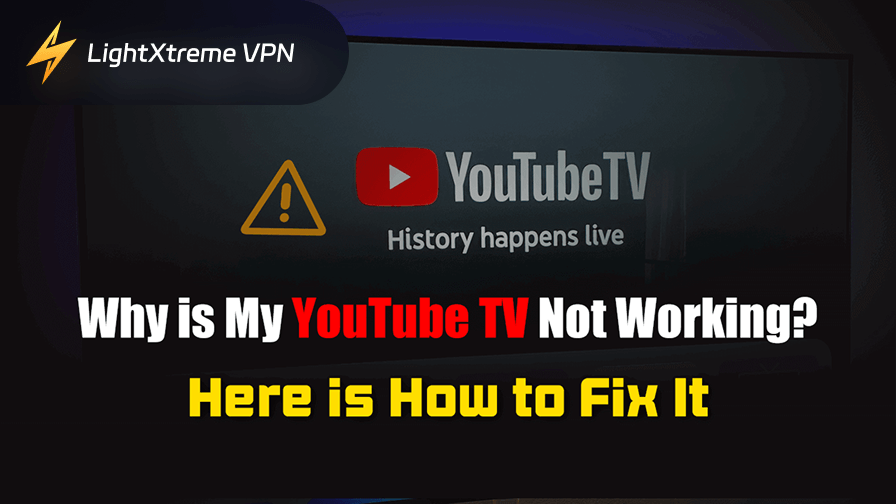 YouTube TV not working