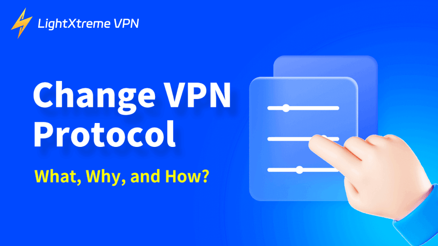 Change VPN Protocol