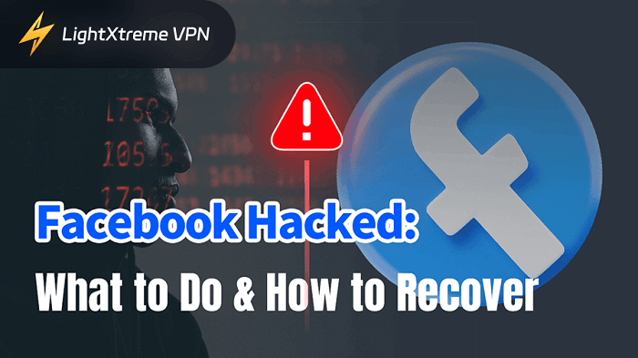 Facebook Hacked: What to Do & How to Recover