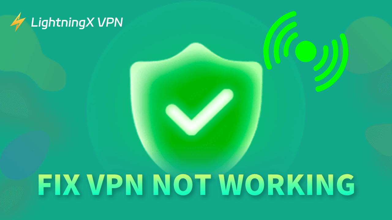 Cara Masalah VPN Tidak Berfungsi di PC, Mac, Android, iPhone