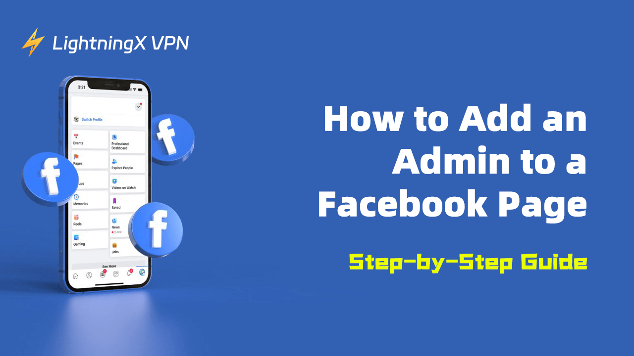 How to Add an Admin to a Facebook Page: Step-by-Step Guide
