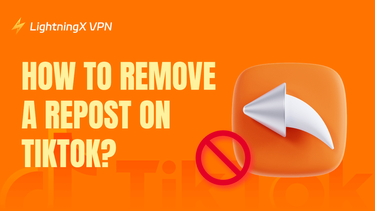 How to Remove a Repost on TikTok: Basic and Easy Method