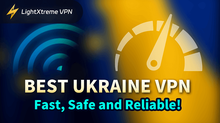 Mejor VPN para Ucrania: Rápida, Segura y Confiable