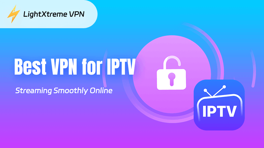 3 лучших VPN для IPTV: разблокируйте все ресурсы одним нажатием