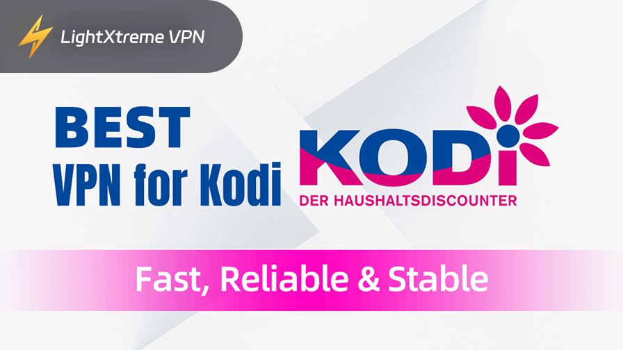 Kodi용 최고의 VPN: 빠르고 안정적이며 안정적