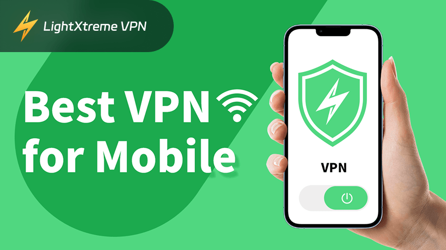 VPN for Mobile