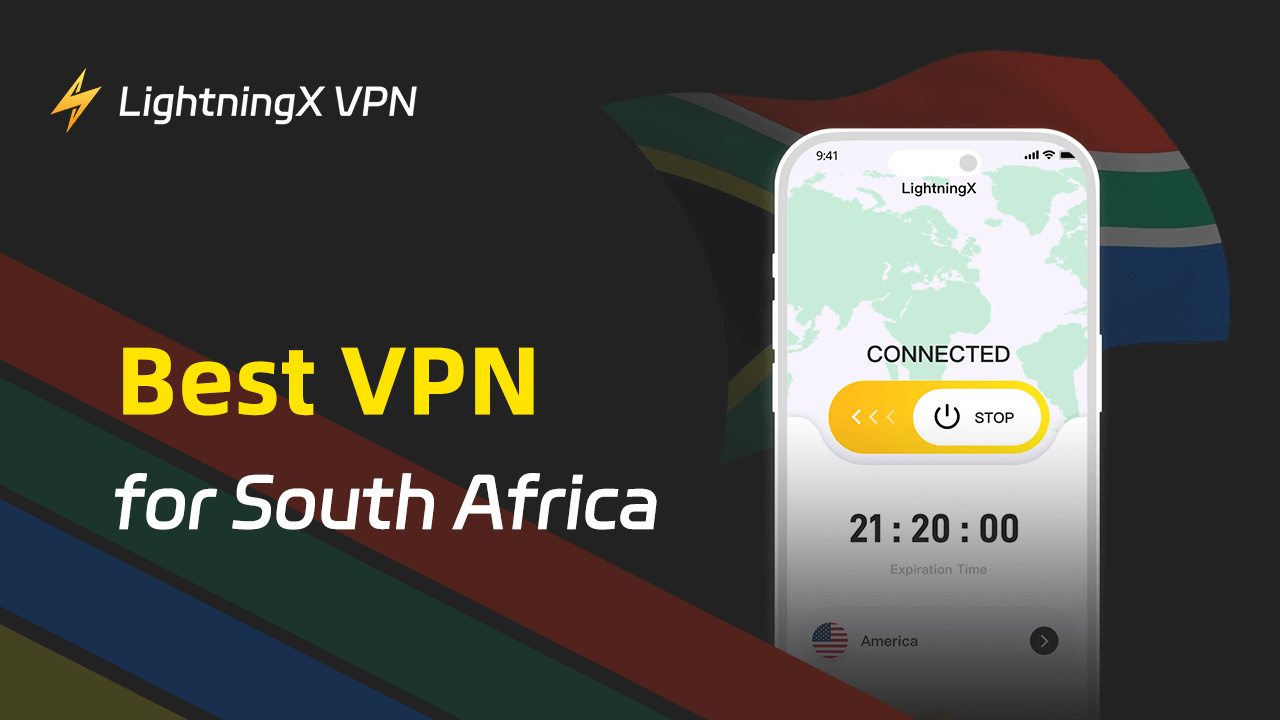 Best VPN for South Africa: To Get a South African IP Address