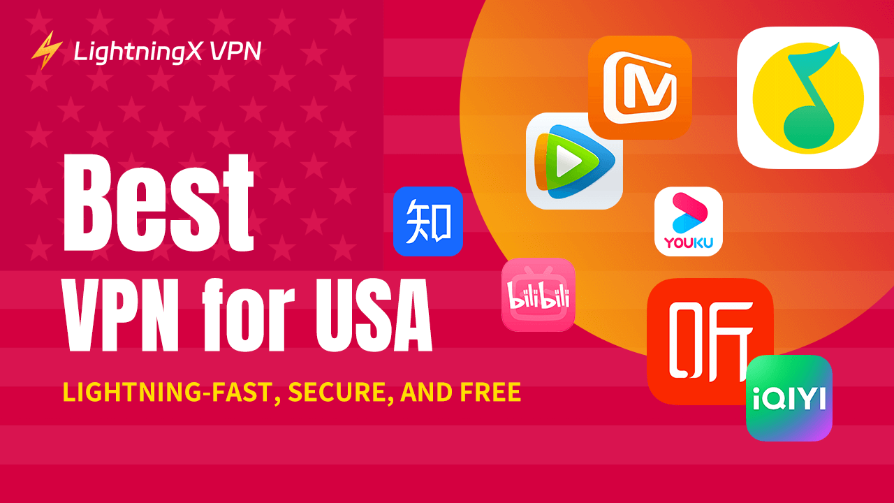4 Best VPNs for USA: Lightning-Fast, Secure, and Free