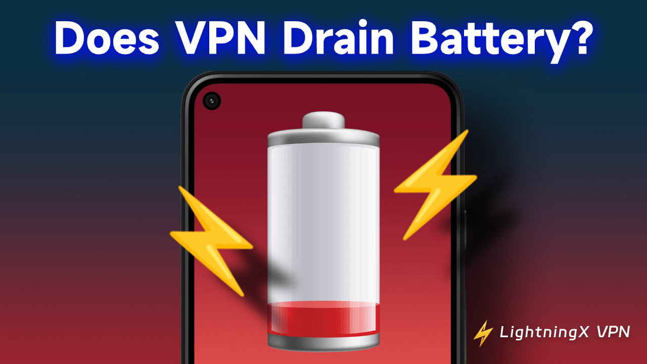 Adakah VPN Menguras Bateri? Ujian Sebenar