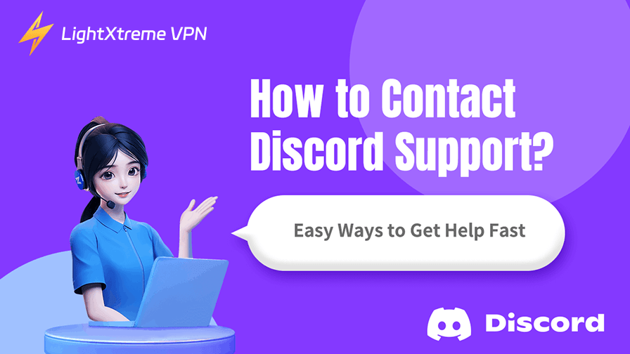 How to Contact Discord Support? Easy Ways to Get Help Fast