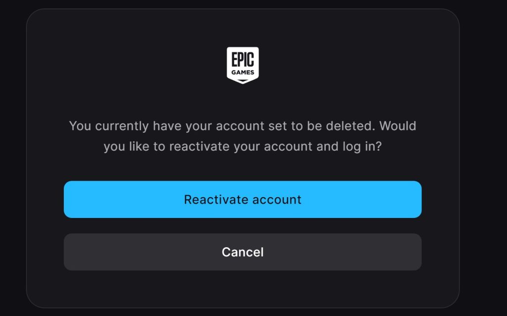 Epic Gamesアカウントを再活性化する