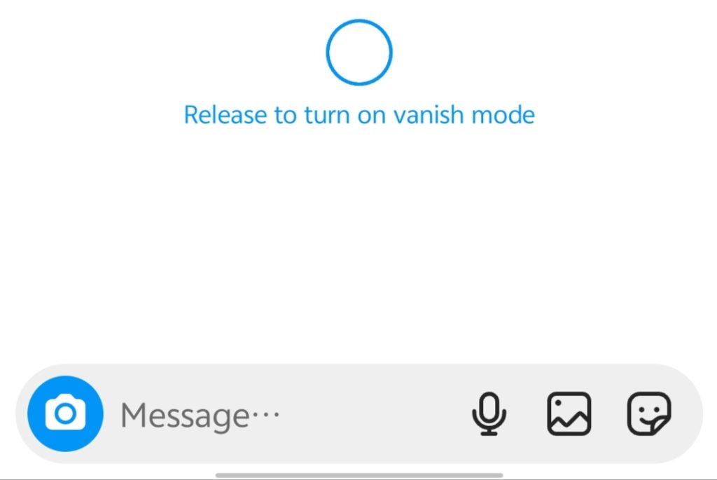 Release to Turn on Vanish Mode on Instagram