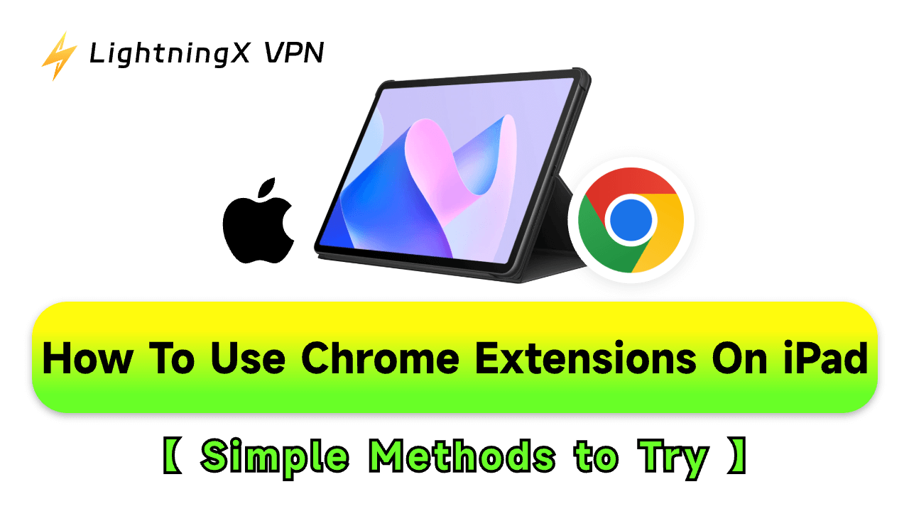 how to use Chrome extensions on iPad