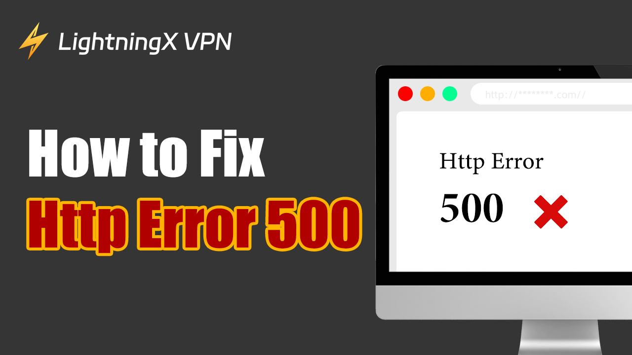 What Is HTTP Errors 500?