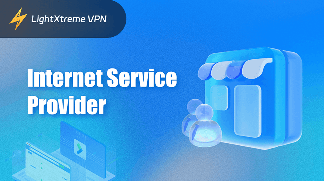 Internet Service Provider
