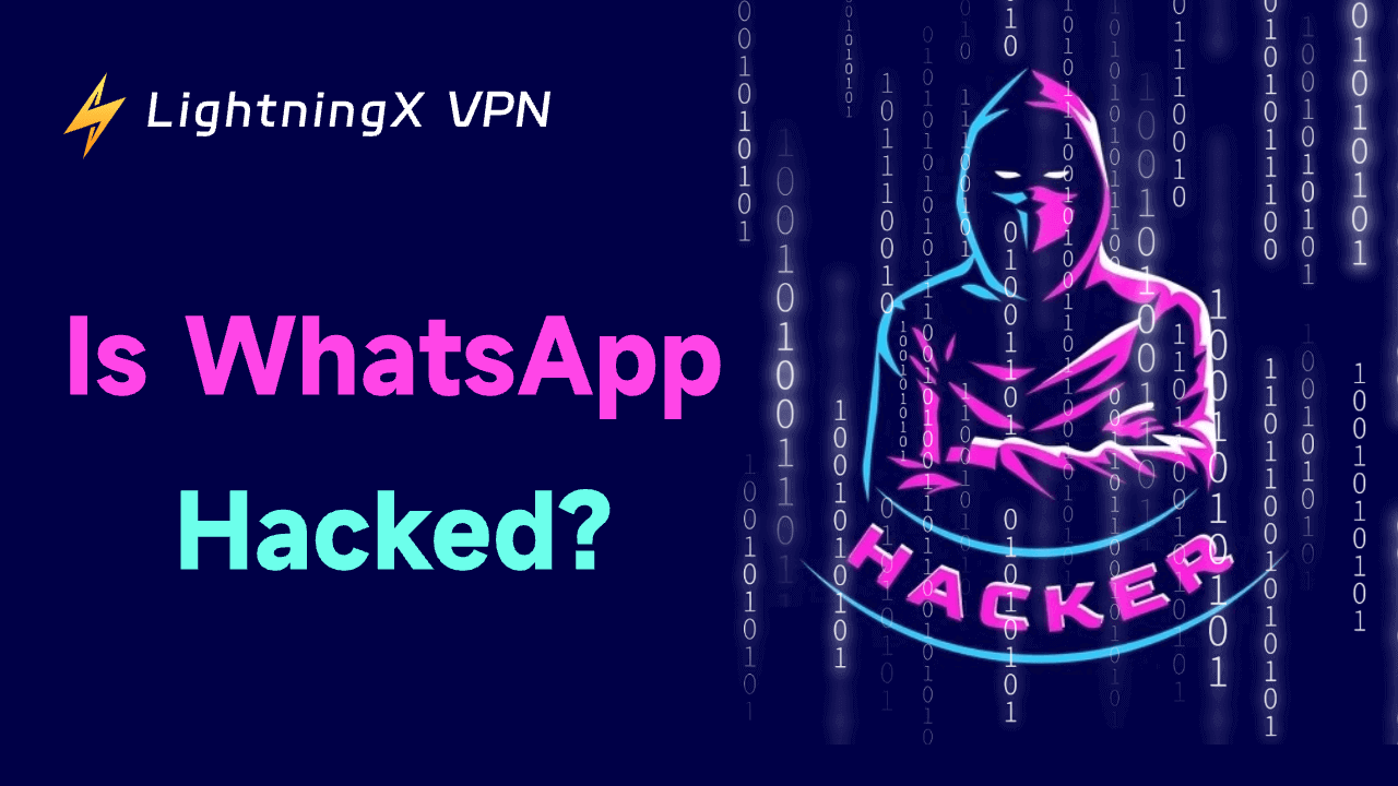 Is WhatsApp Hacked? What You Need to Do?