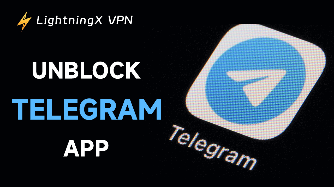 Unblock Telegram App