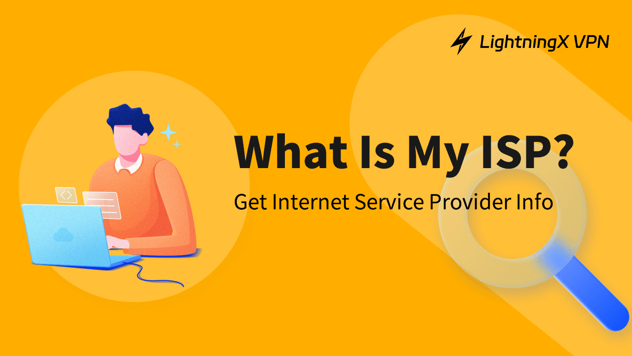 What is my ISP