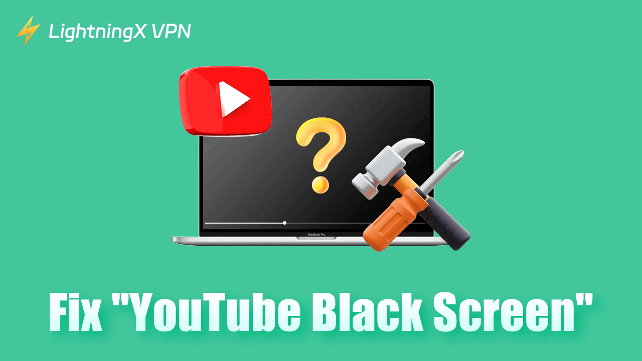 YouTube black screen
