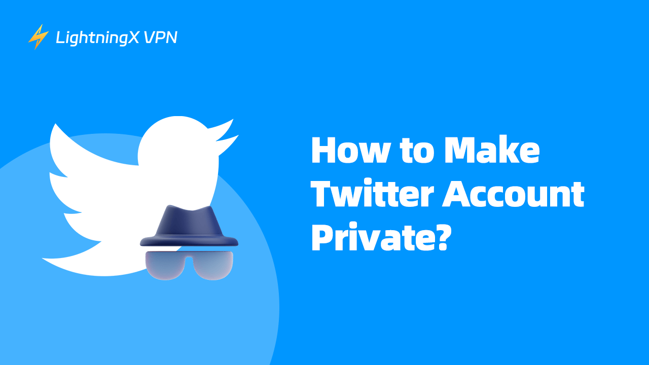how to make Twitter account private