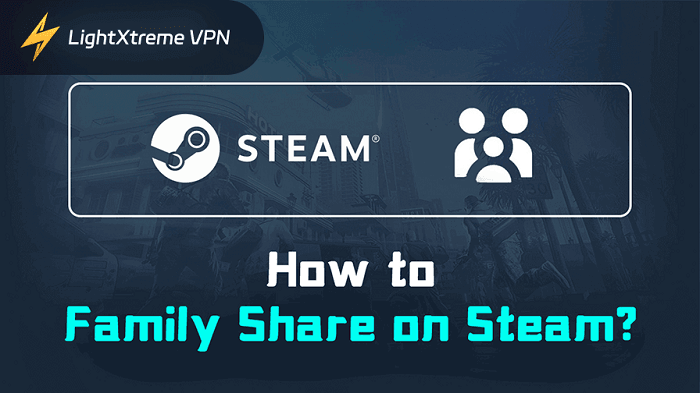 Steamファミリーでファミリーシェアリングを行う方法？